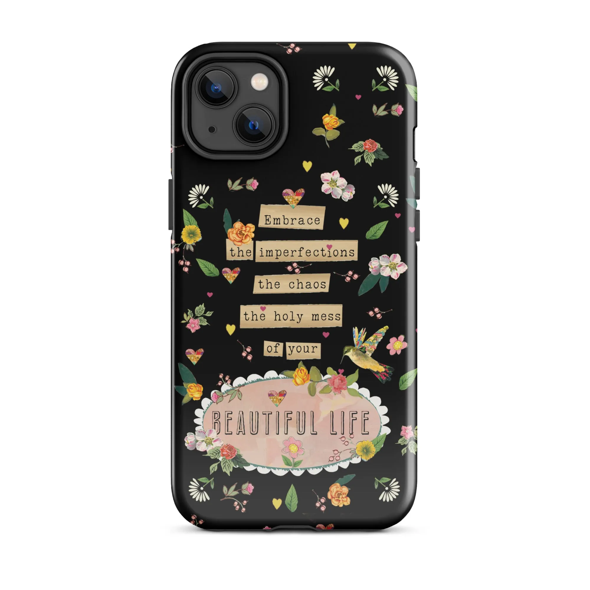 Beautiful Life iPhone® Case