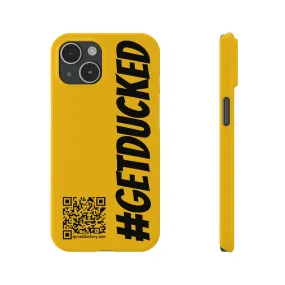 #getducked Slim Phone Case